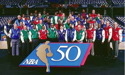 nba50大巨星_NBA50大巨星排名榜